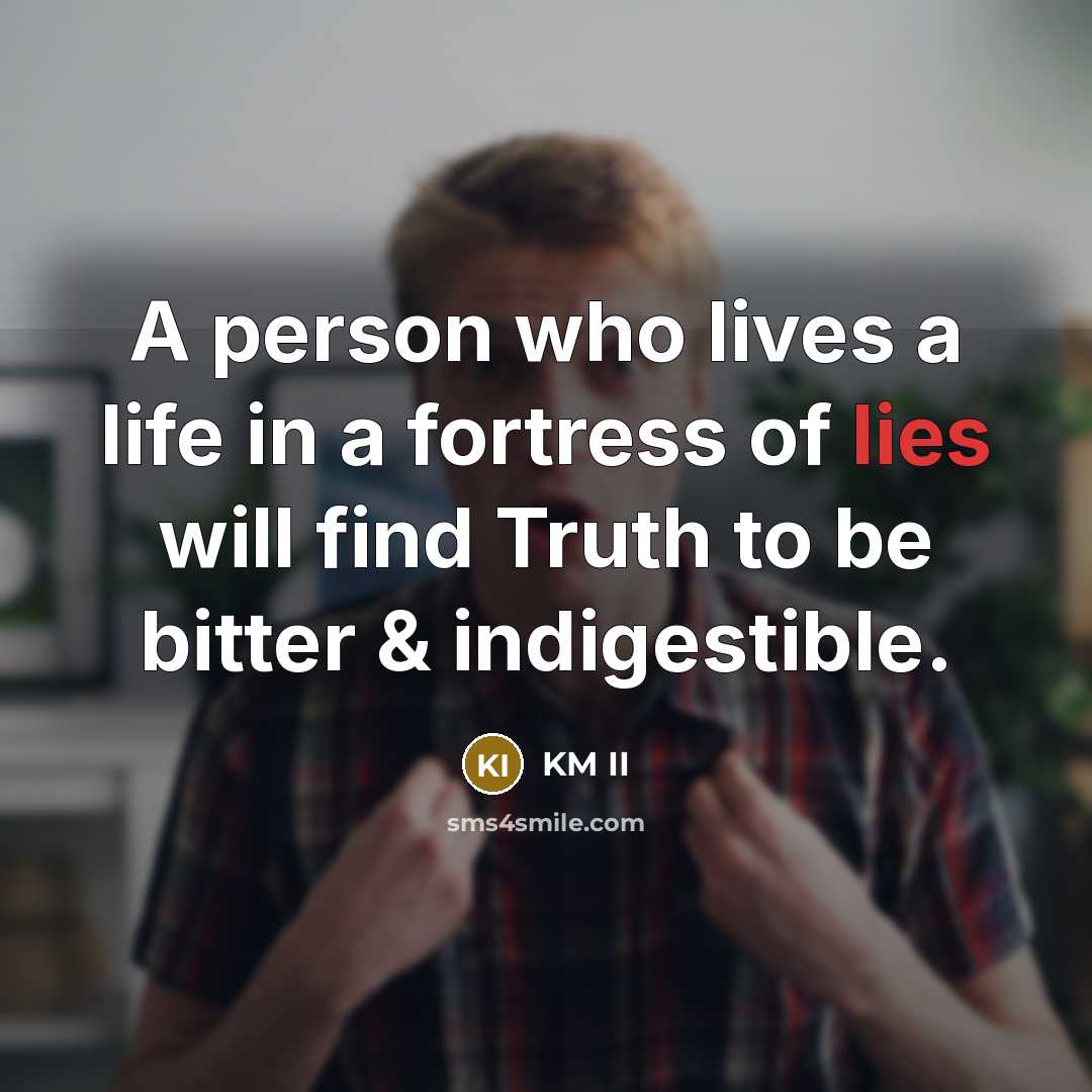 “A person who lives a life in a fortress of…” quote by KM II