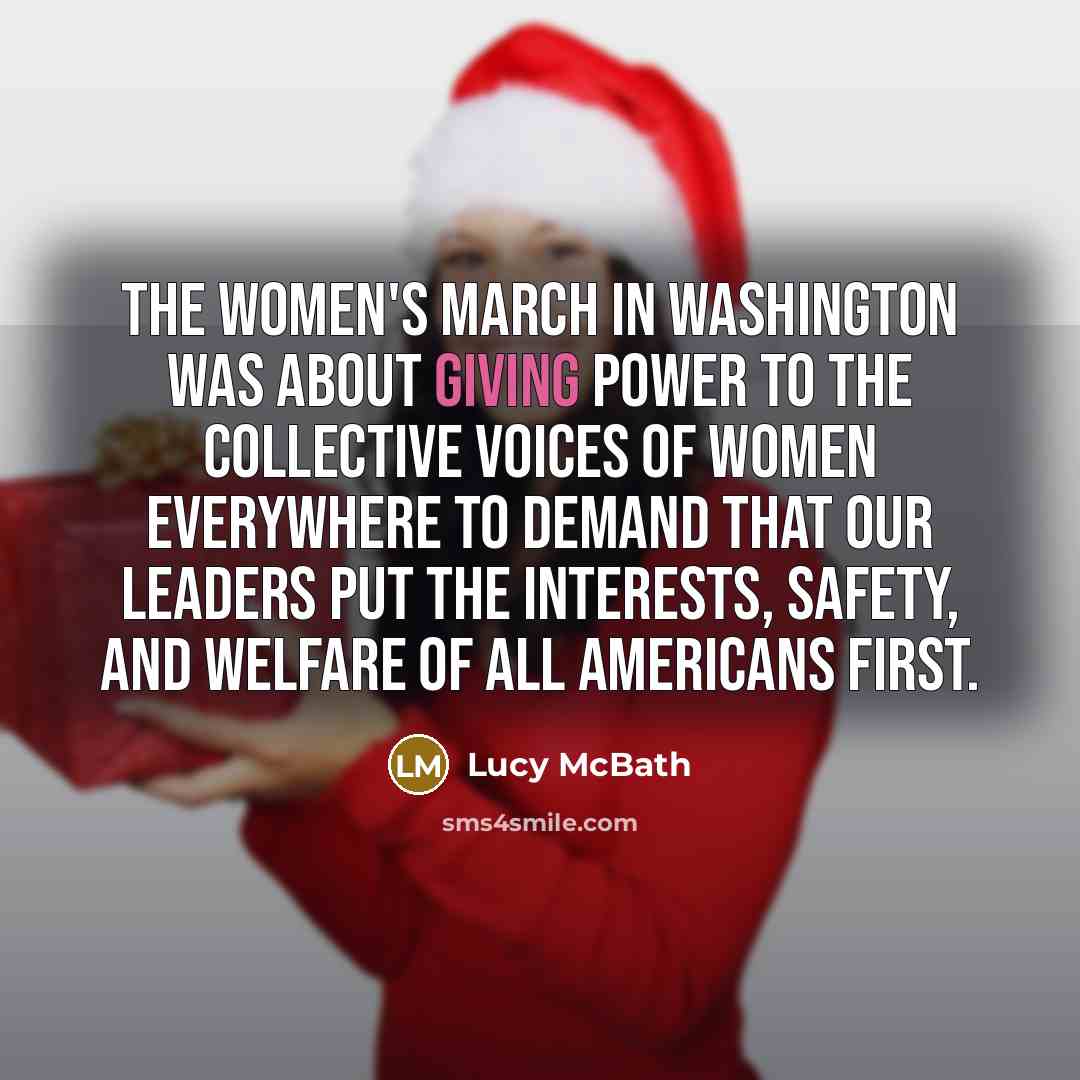 “The Women's March in Washington was about giving power to…” quote by Lucy McBath