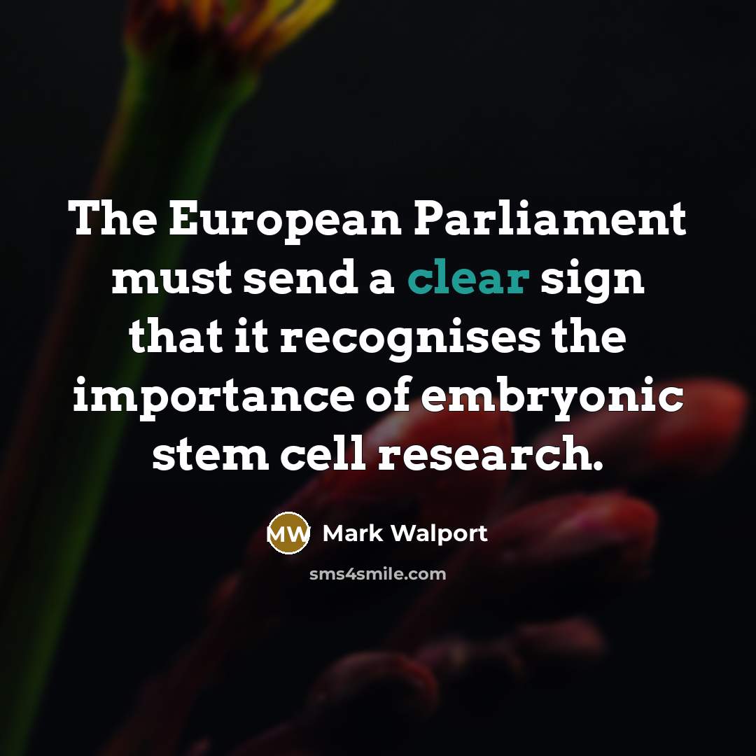 “The European Parliament must send a clear sign that it…” quote by Mark Walport
