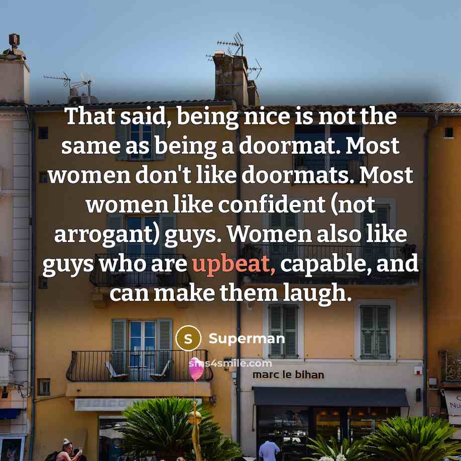“That said, being nice is not the same as being…” quote by Superman