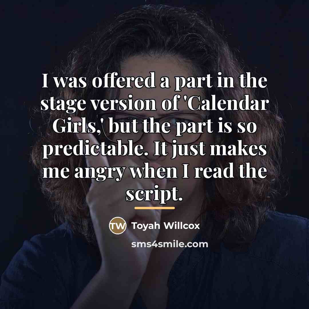 “I was offered a part in the stage version of…” quote by Toyah Willcox