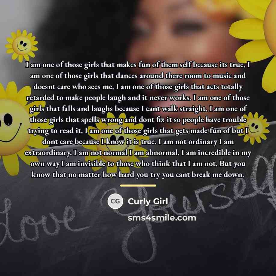 “I am one of those girls that makes fun of…” quote by Curly Girl