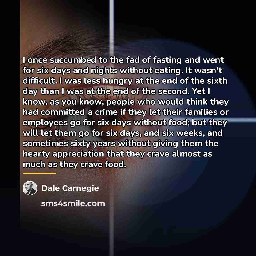 “I once succumbed to the fad of fasting and went…” quote by Dale Carnegie