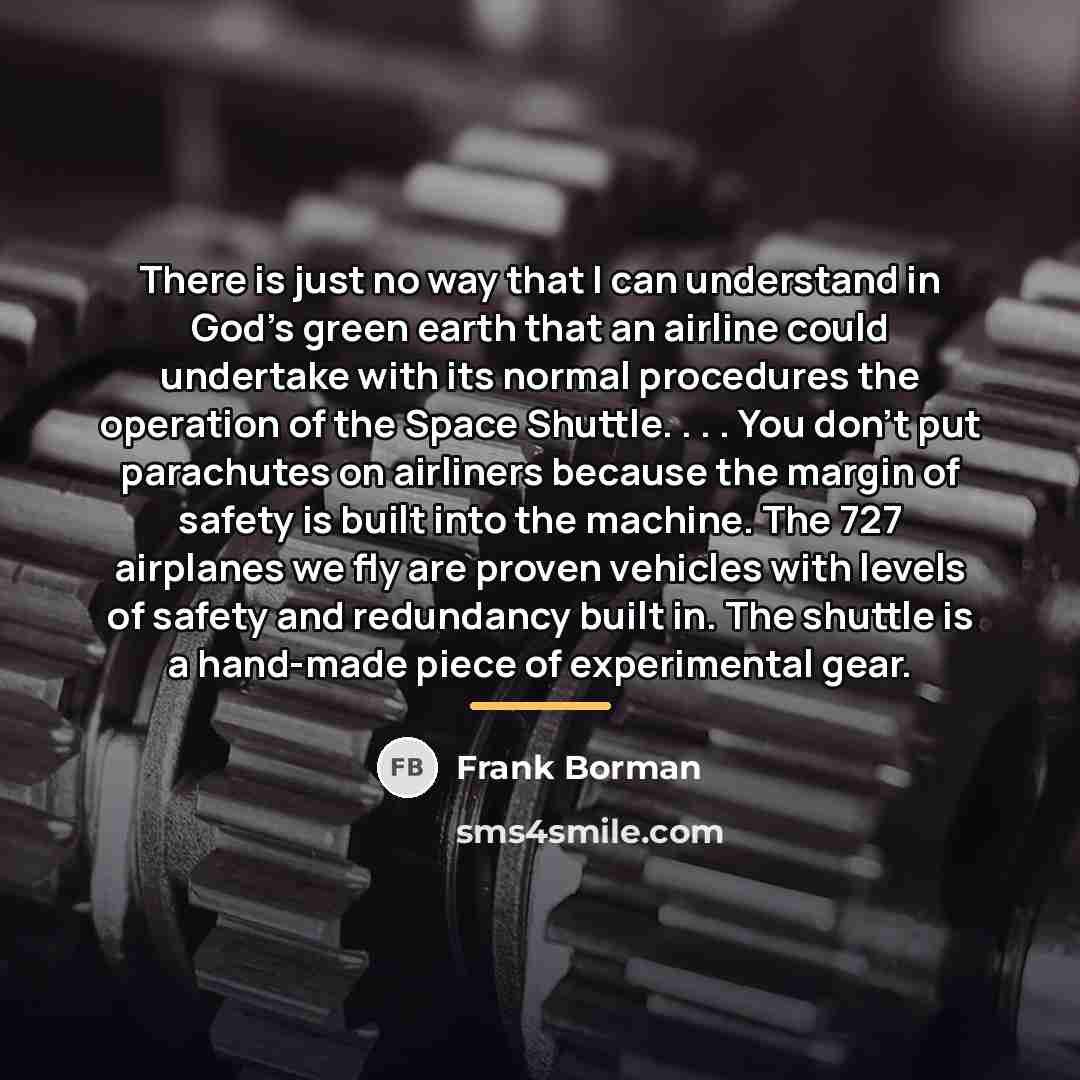“There is just no way that I can understand in…” quote by Frank Borman