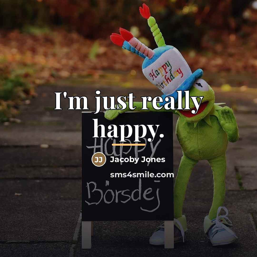 “I'm just really happy.…” quote by Jacoby Jones
