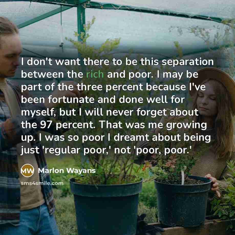 “I don't want there to be this separation between the…” quote by Marlon Wayans