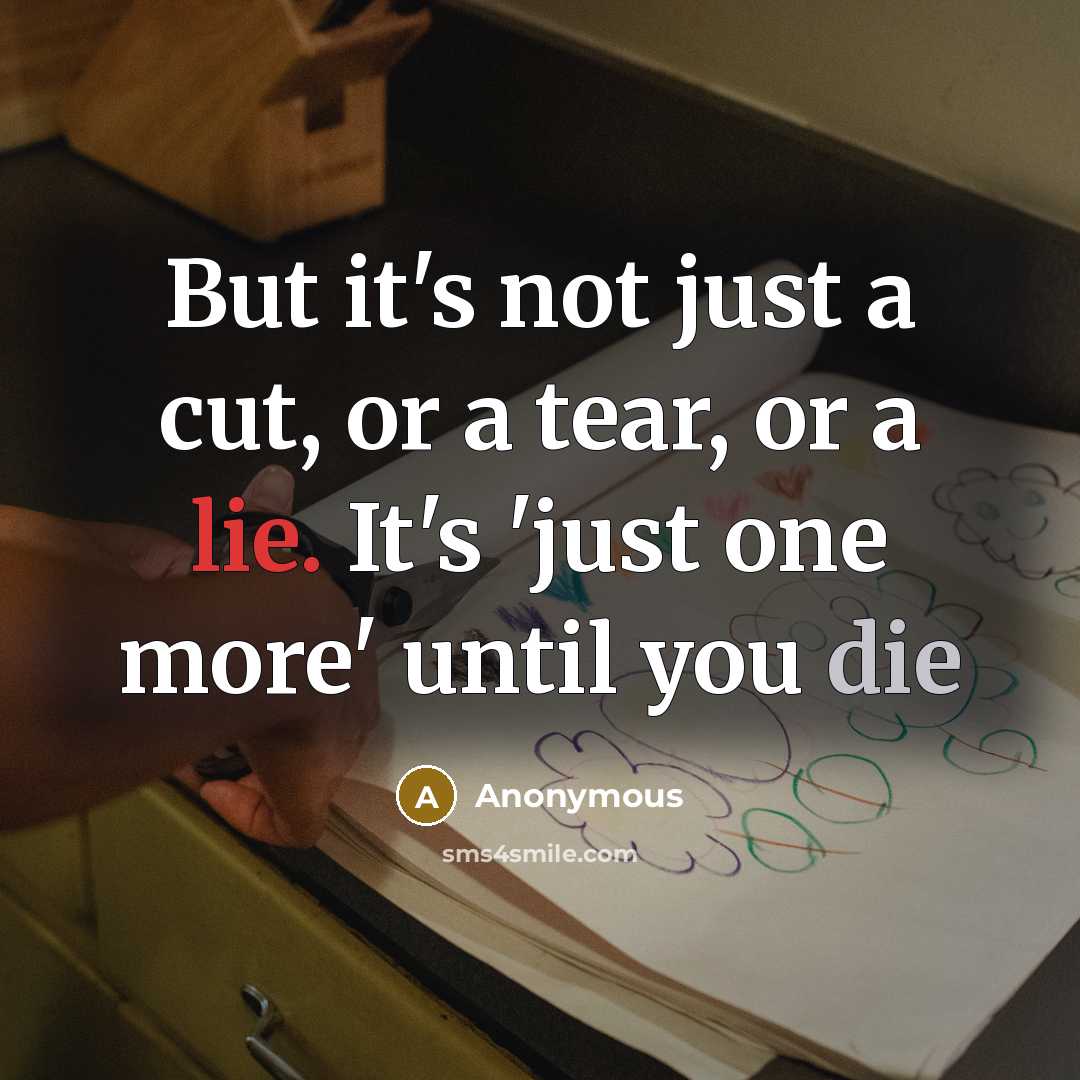 “But it's not just a cut, or a tear, or…” quote by Anonymous