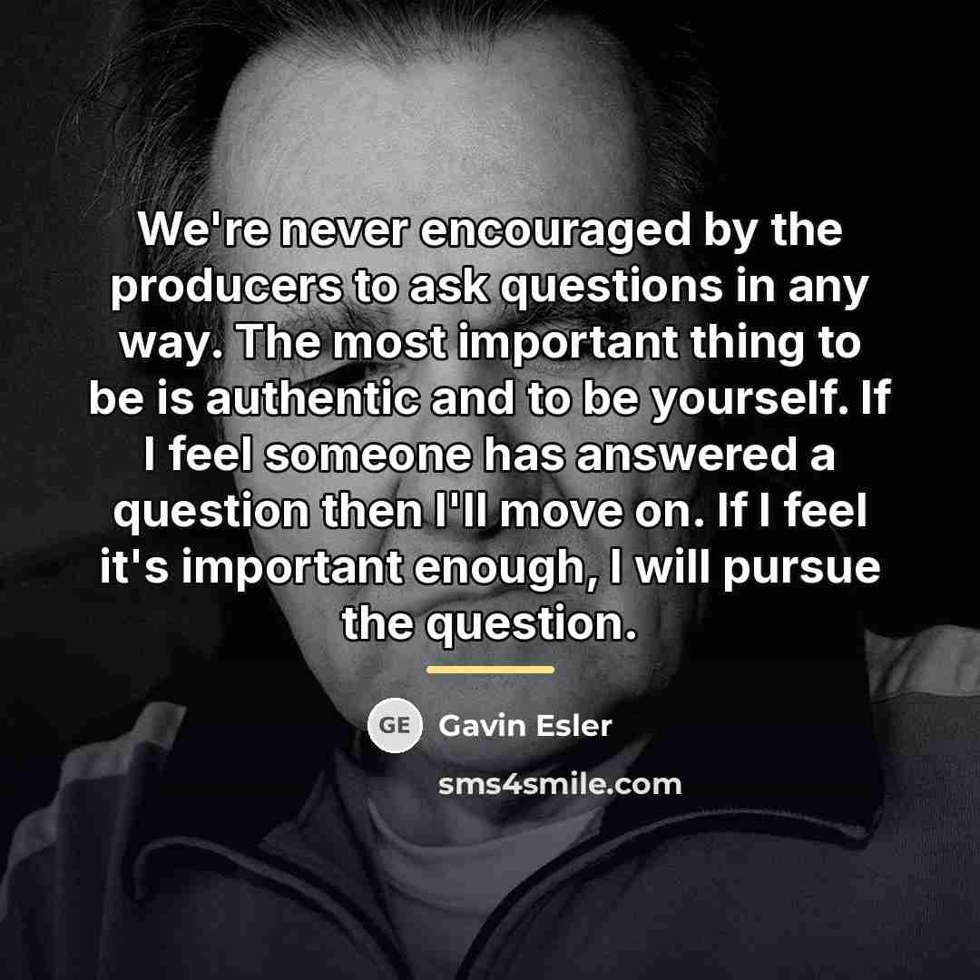 “We're never encouraged by the producers to ask questions in…” quote by Gavin Esler