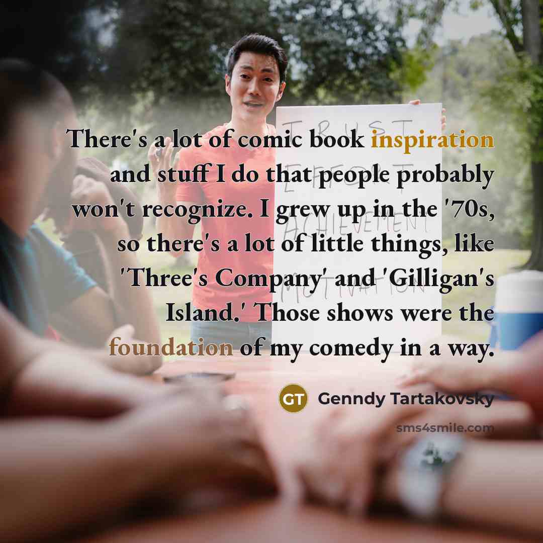 “There's a lot of comic book inspiration and stuff I…” quote by Genndy Tartakovsky