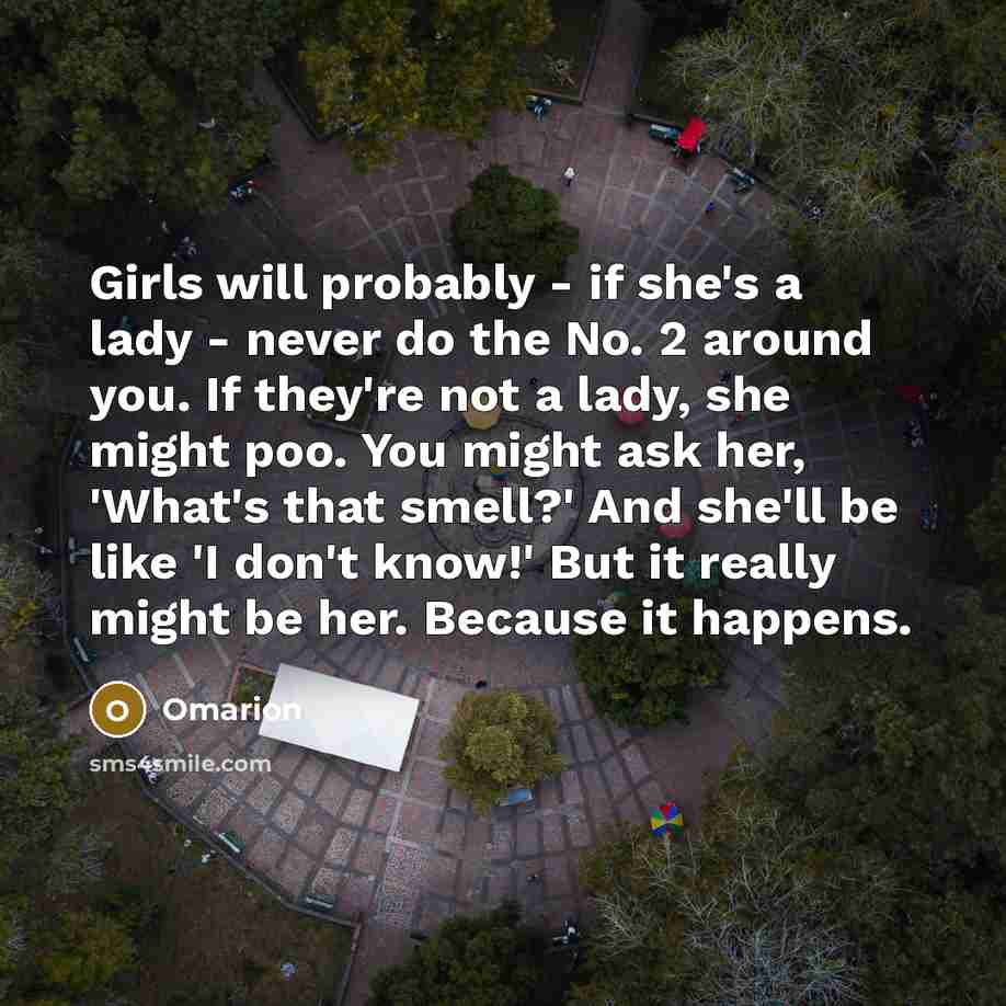“Girls will probably - if she's a lady - never…” quote by Omarion