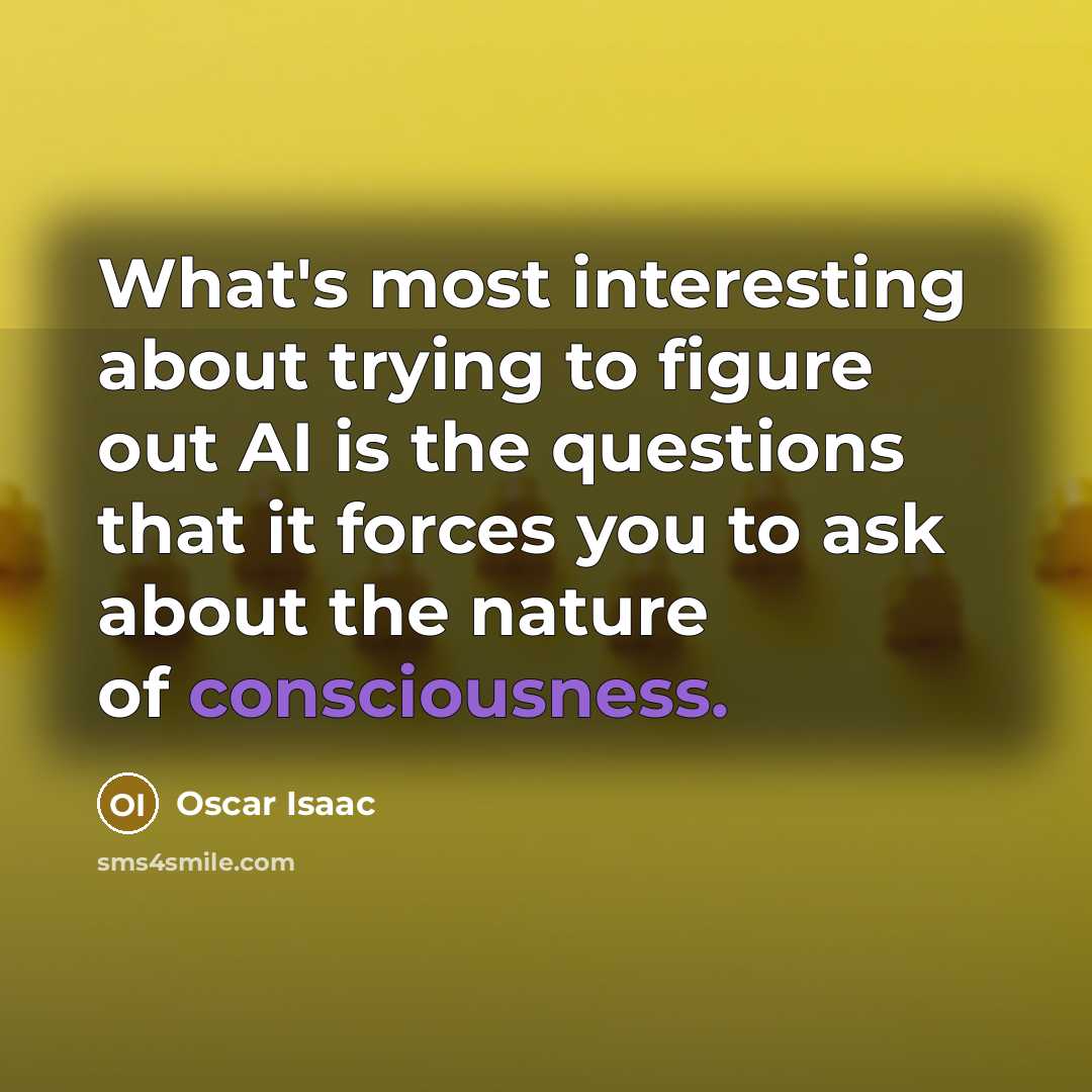 “What's most interesting about trying to figure out AI is…” quote by Oscar Isaac