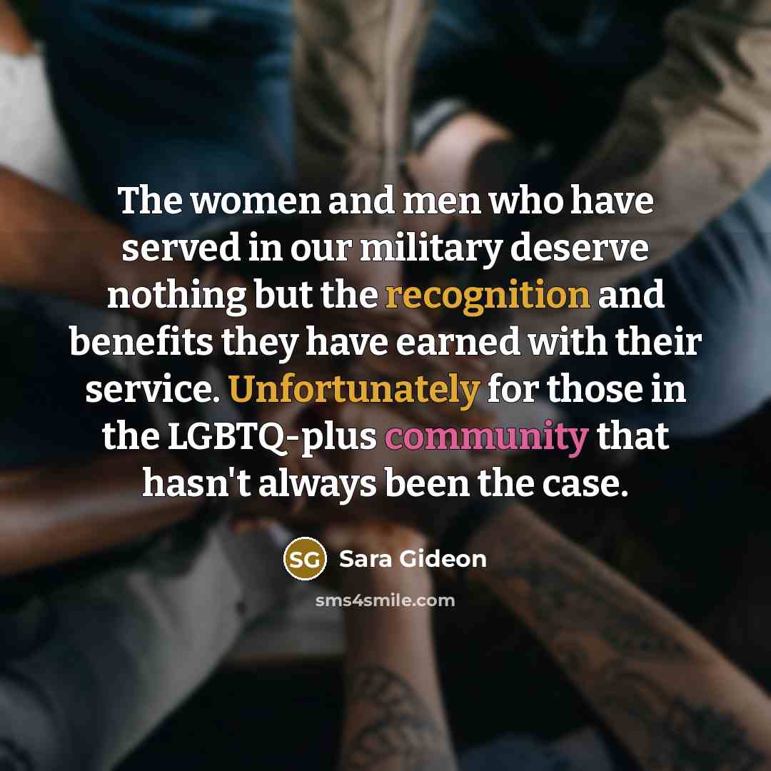 “The women and men who have served in our military…” quote by Sara Gideon