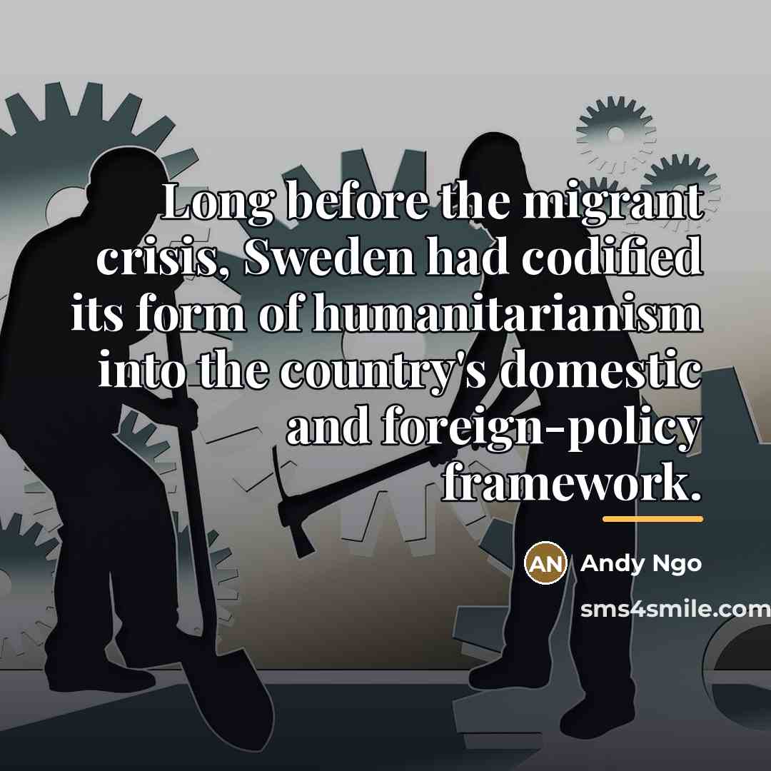 “Long before the migrant crisis, Sweden had codified its form…” quote by Andy Ngo