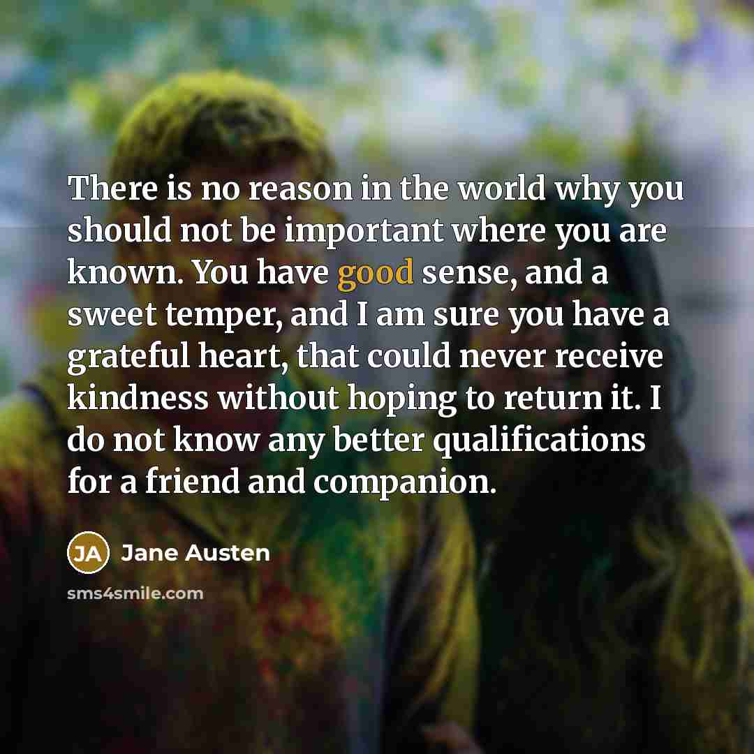 “There is no reason in the world why you should…” quote by Jane Austen
