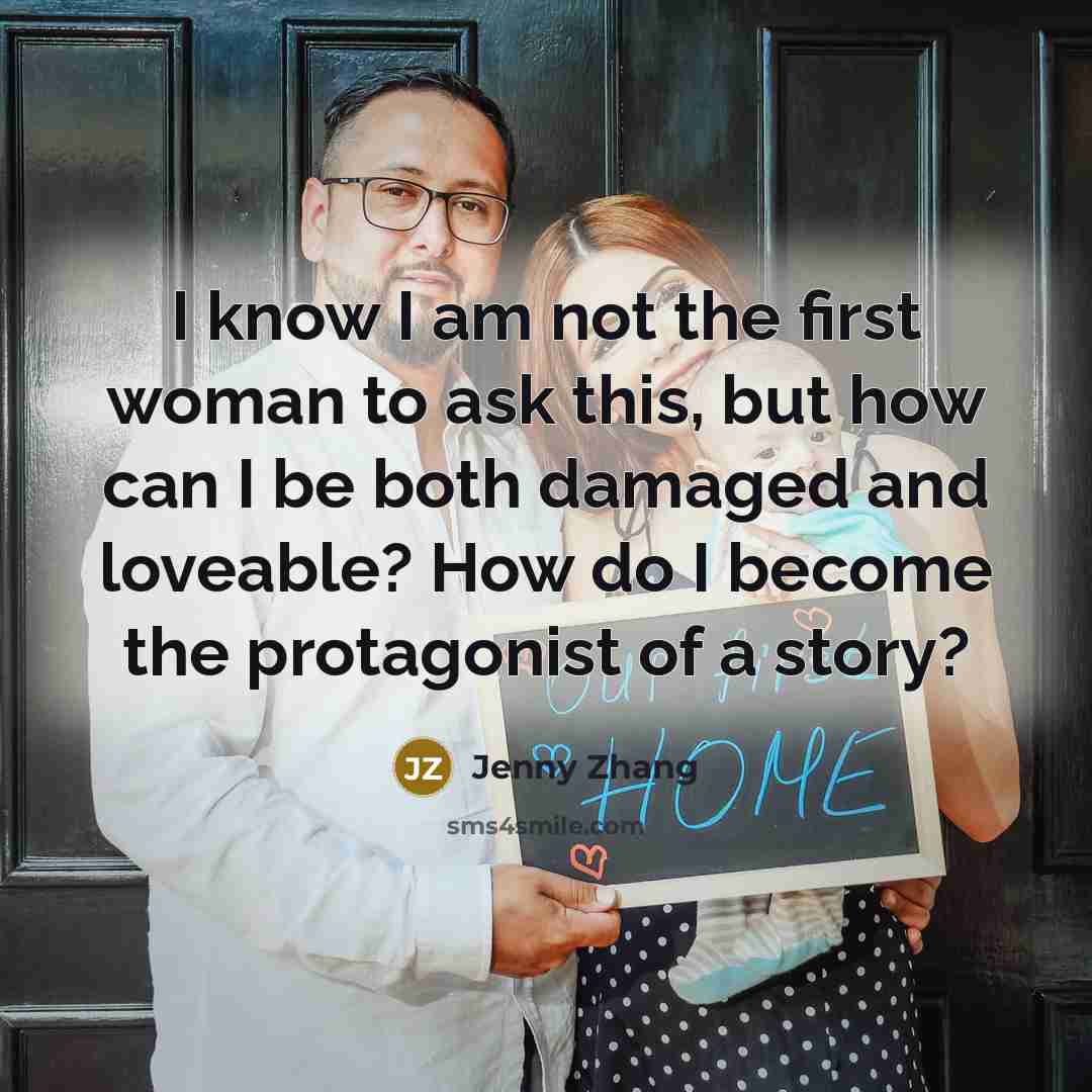 “I know I am not the first woman to ask…” quote by Jenny Zhang