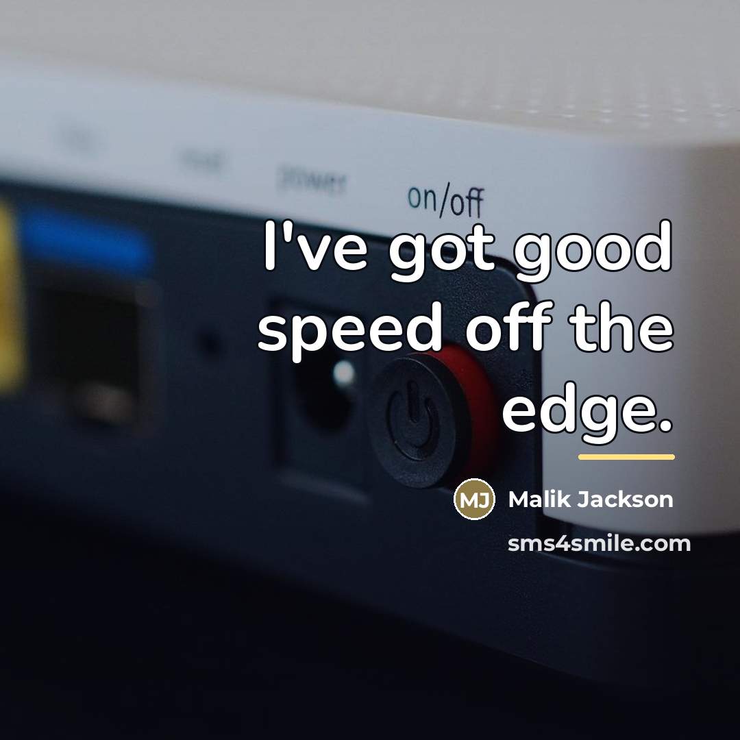 “I've got good speed off the edge.…” quote by Malik Jackson
