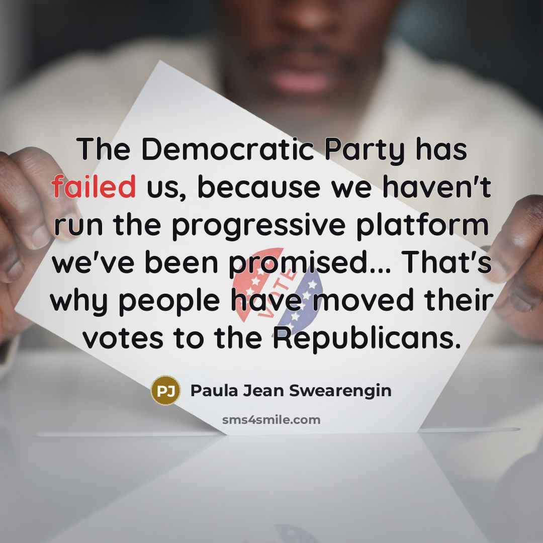 “The Democratic Party has failed us, because we haven't run…” quote by Paula Jean Swearengin