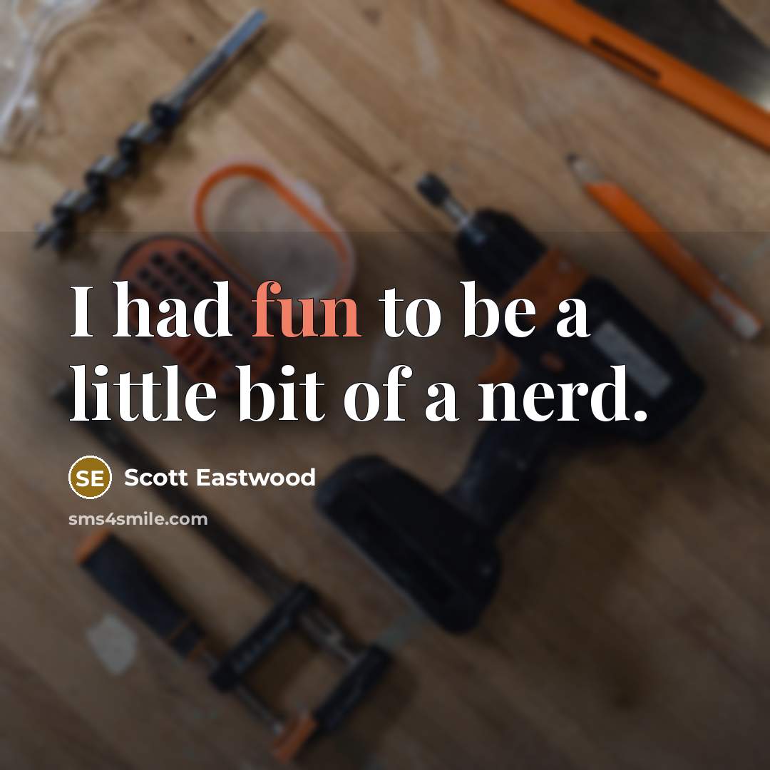 “I had fun to be a little bit of a…” quote by Scott Eastwood