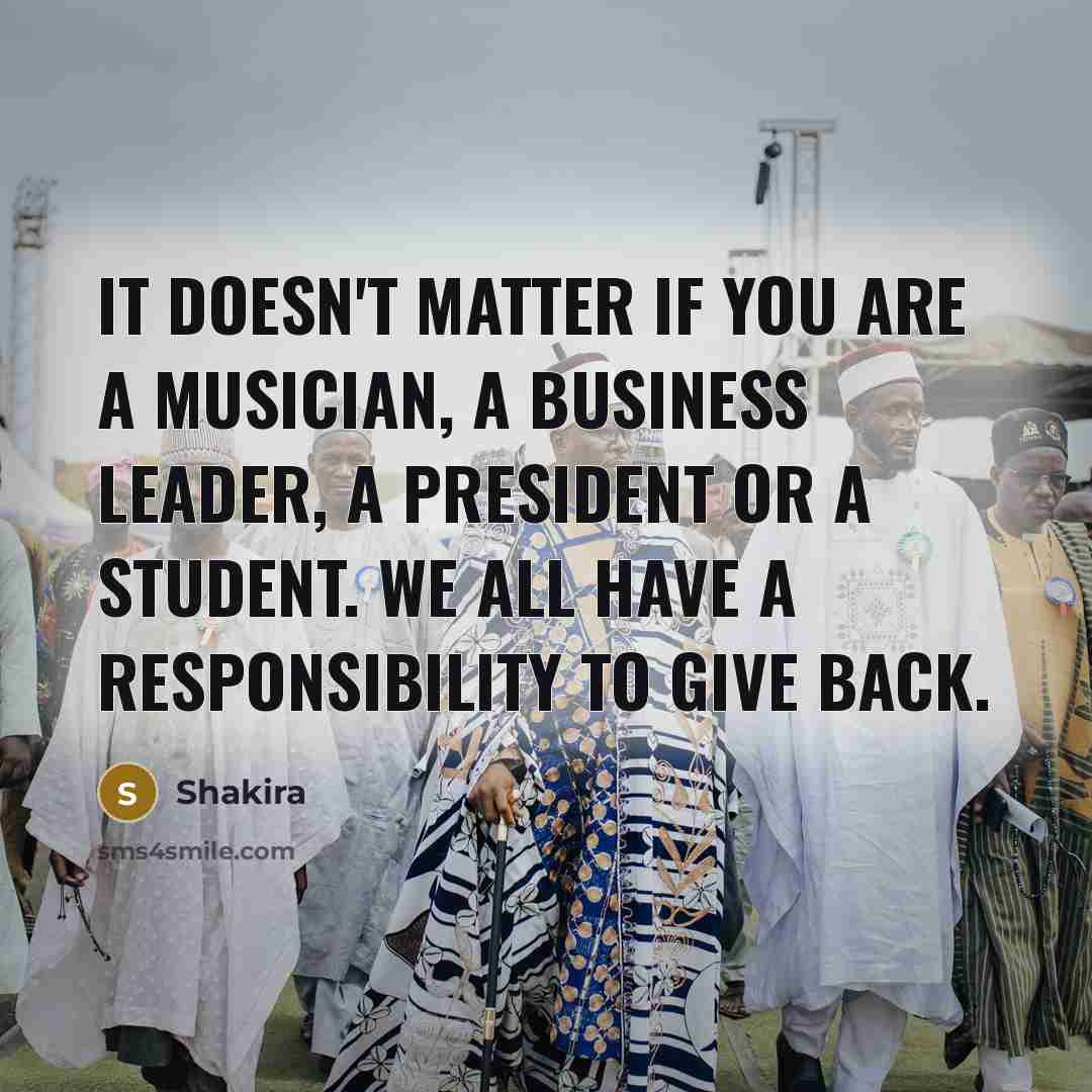 “It doesn't matter if you are a musician, a business…” quote by Shakira