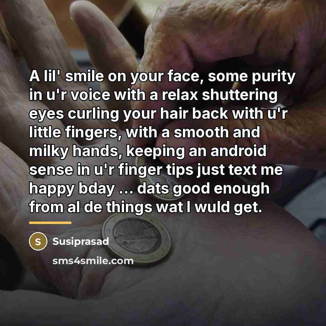 “A lil' smile on your face, some purity in u'r…” quote by Susiprasad