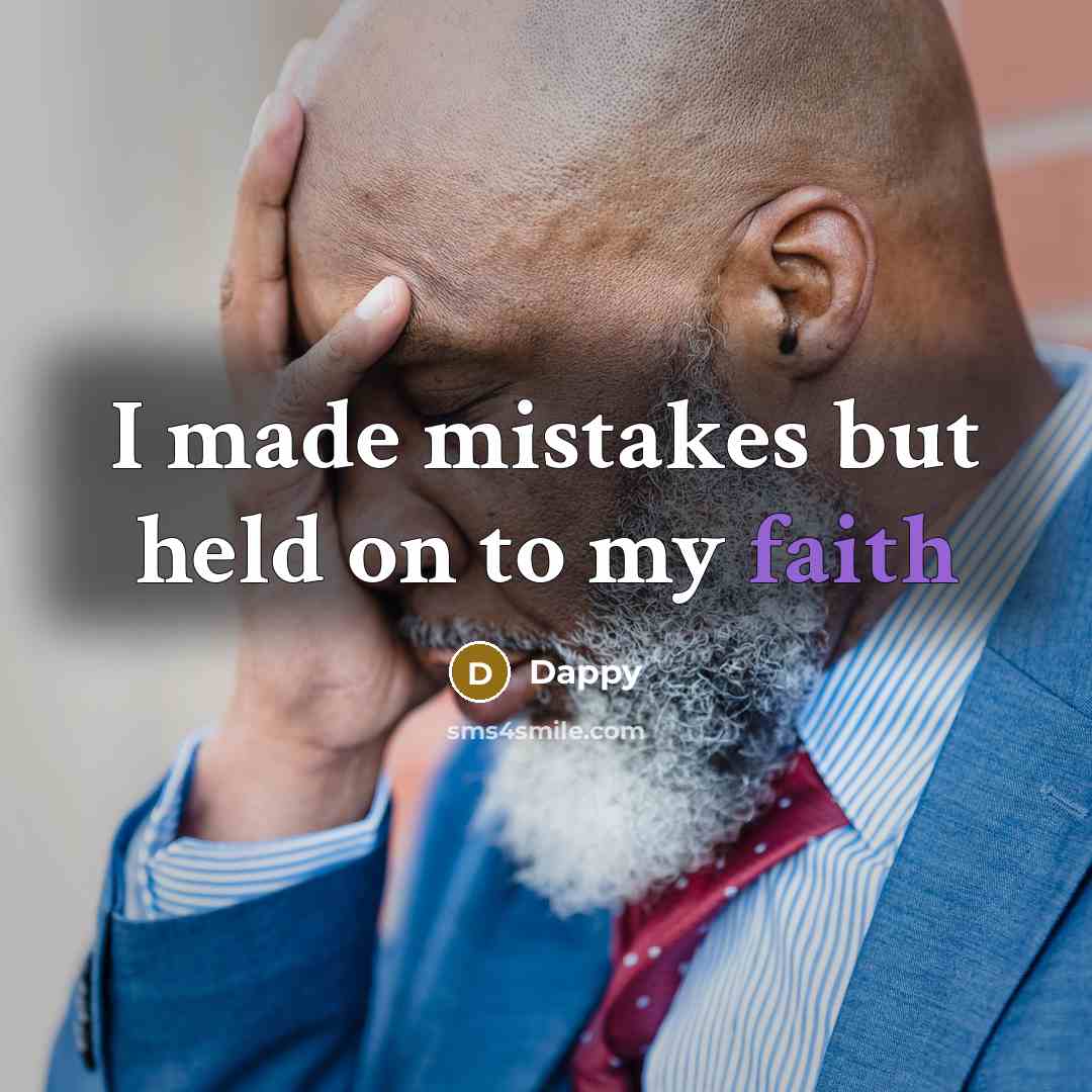 “I made mistakes but held on to my faith…” quote by Dappy