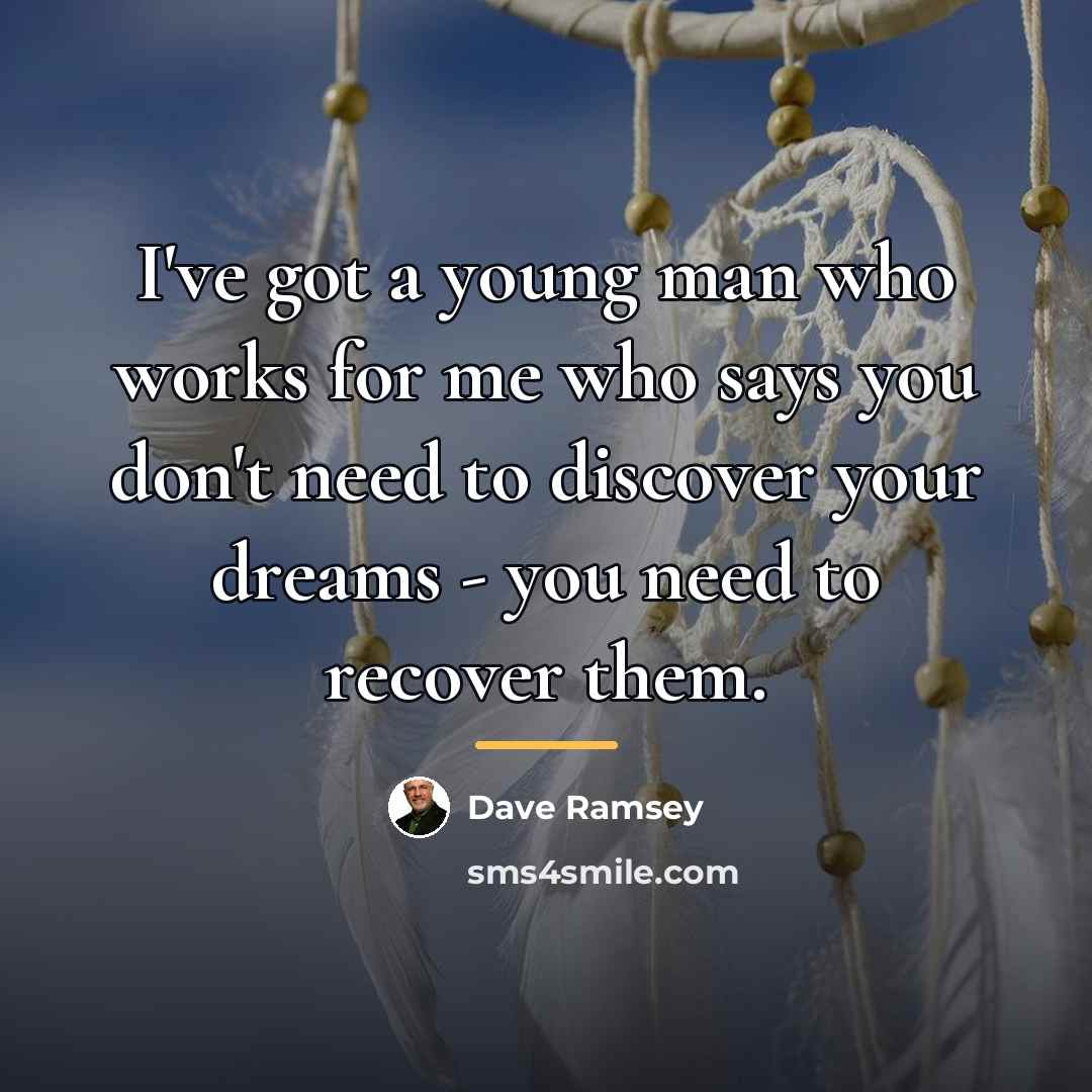 “I've got a young man who works for me who…” quote by Dave Ramsey