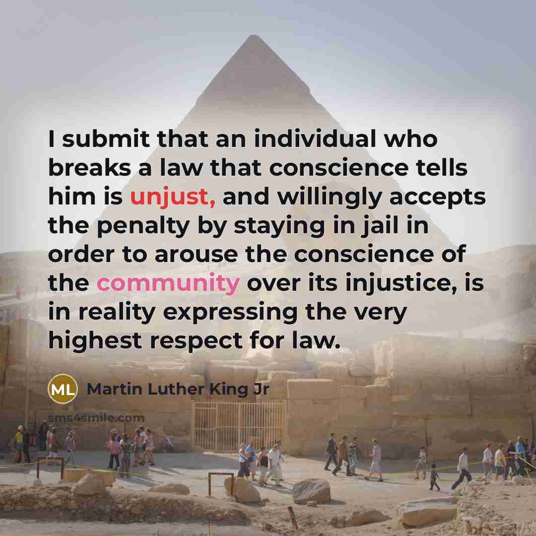“I submit that an individual who breaks a law that…” quote by Martin Luther King Jr