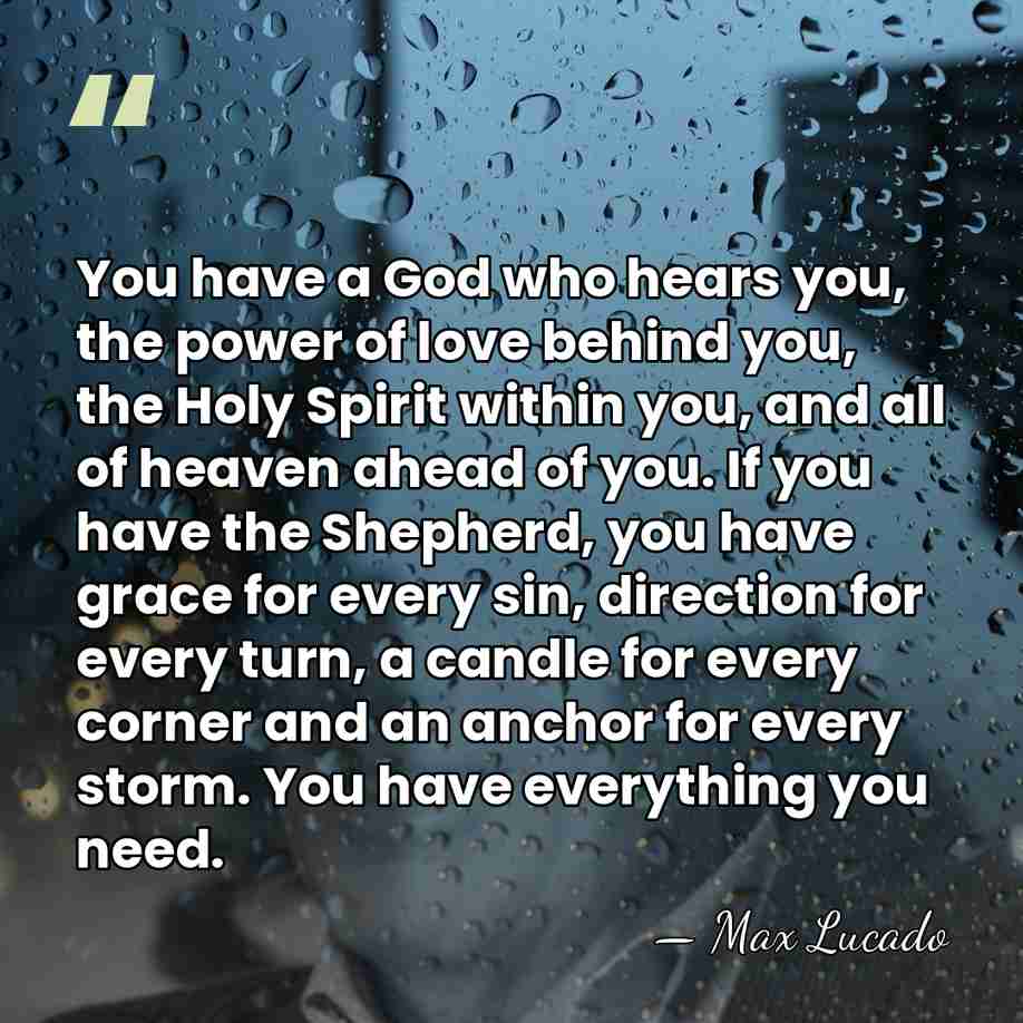 You have a God who hears you, the power of love behind&hellip; - Max Lucado