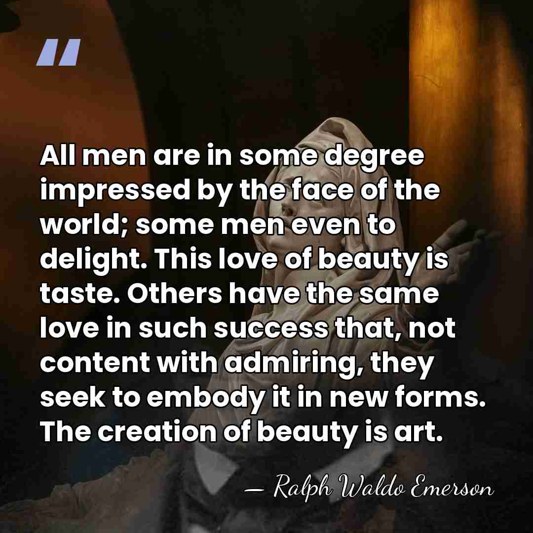 All men are in some degree impressed by the face of the&hellip; - Ralph Waldo Emerson