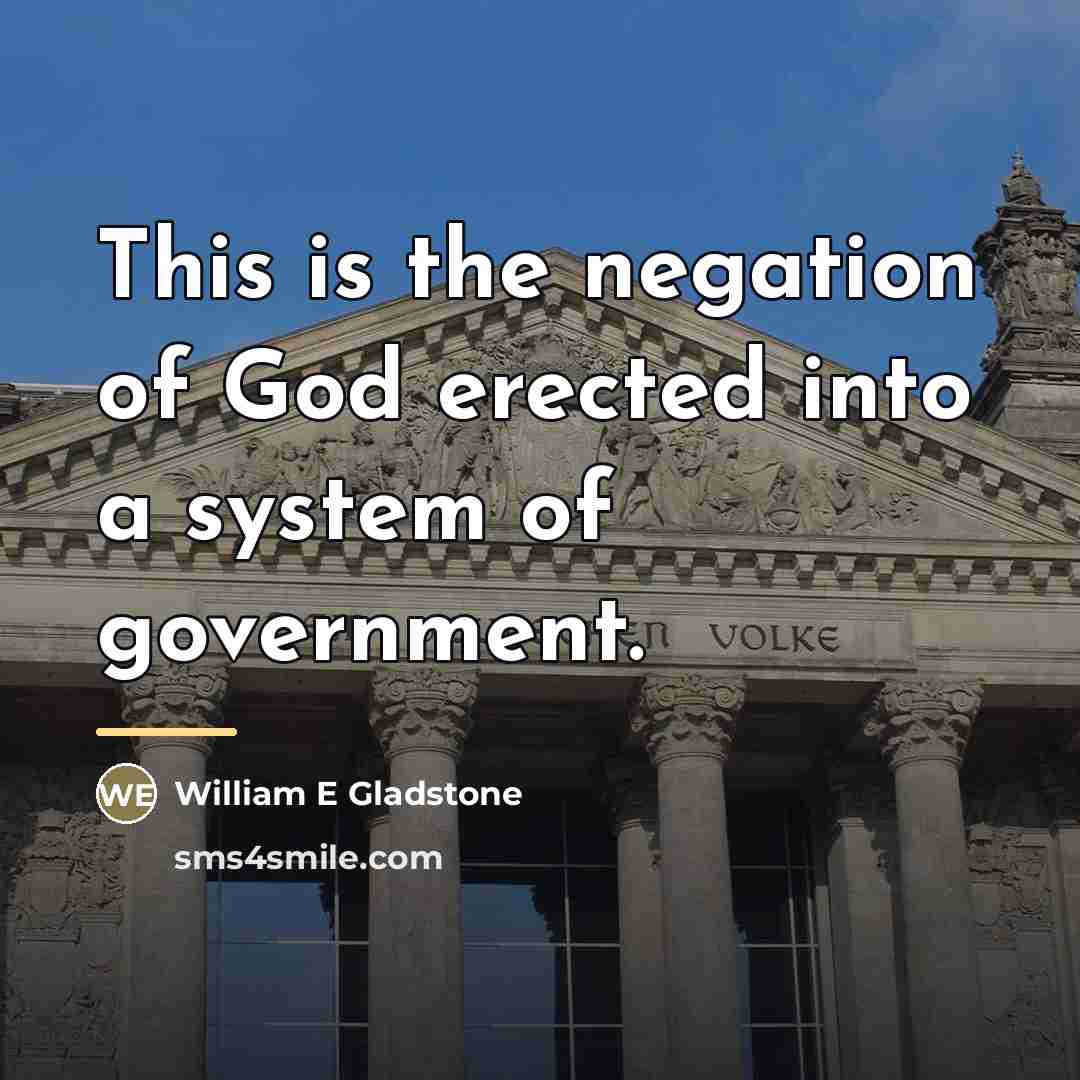 “This is the negation of God erected into a system…” quote by Anonymous