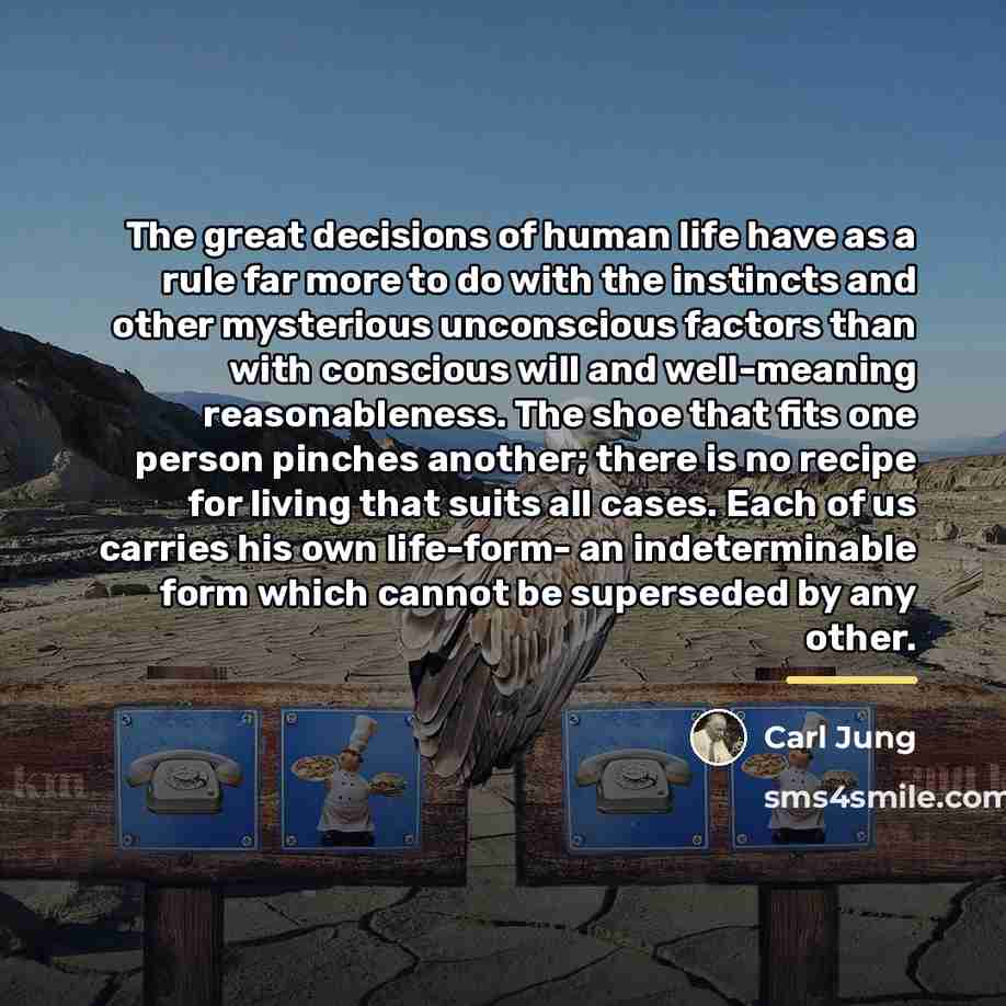 “The great decisions of human life have as a rule…” quote by Carl Jung