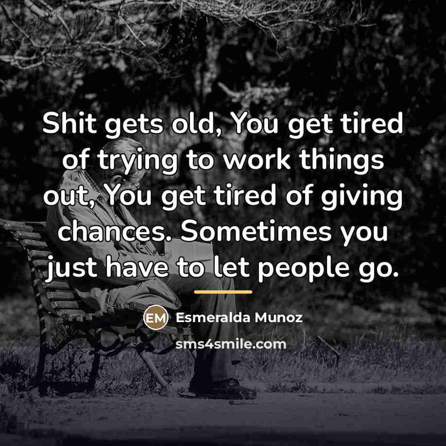 “Shit gets old, You get tired of trying to work…” quote by Esmeralda Munoz