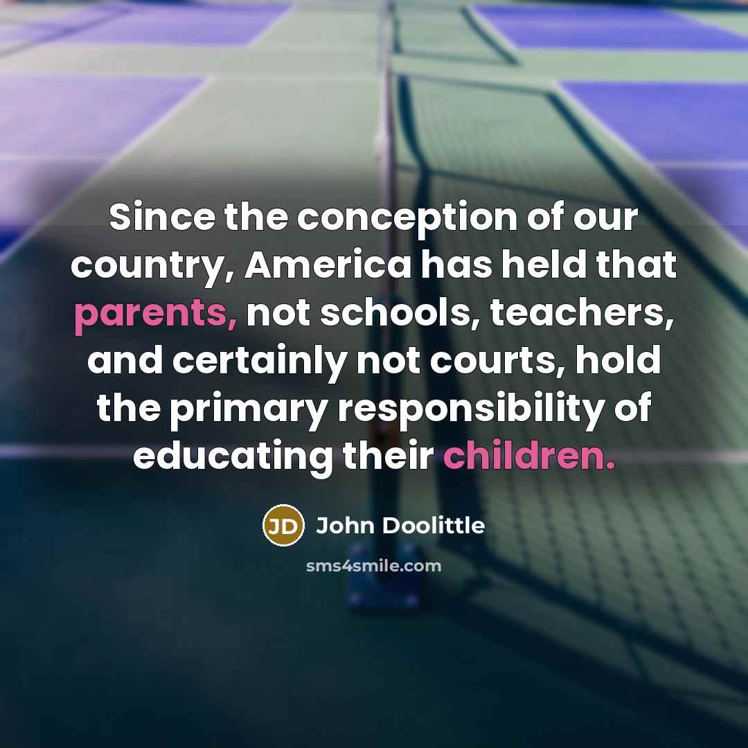 “Since the conception of our country, America has held that…” quote by John Doolittle