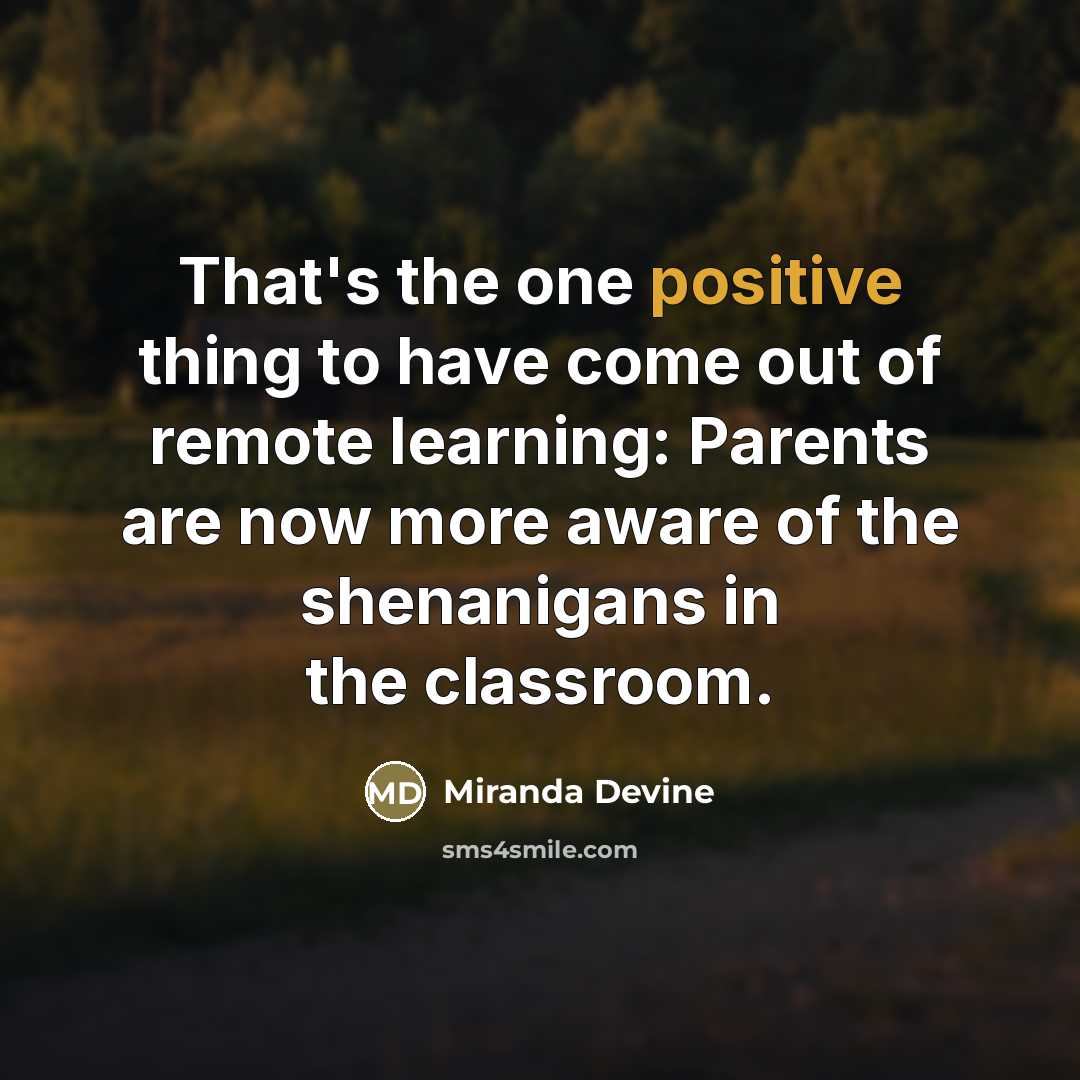 “That's the one positive thing to have come out of…” quote by Miranda Devine
