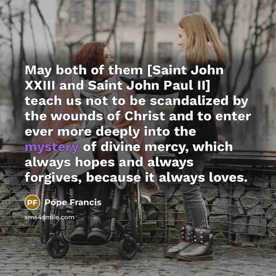 “May both of them [Saint John XXIII and Saint John…” quote by Pope Francis