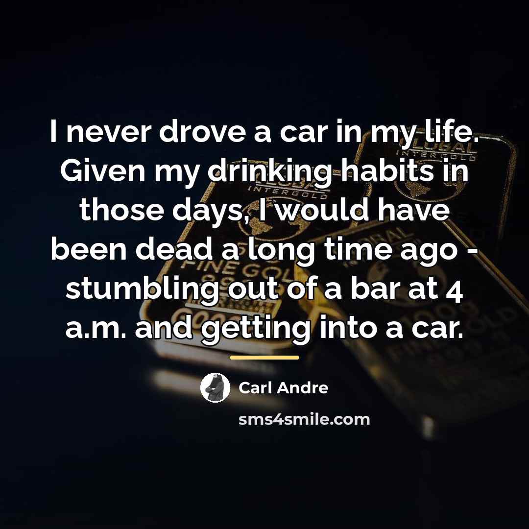 “I never drove a car in my life. Given my…” quote by Carl Andre