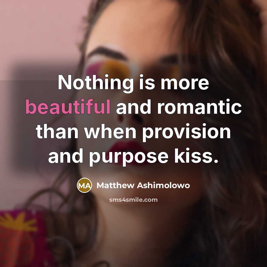 “Nothing is more beautiful and romantic than when provision and…” quote by Matthew Ashimolowo