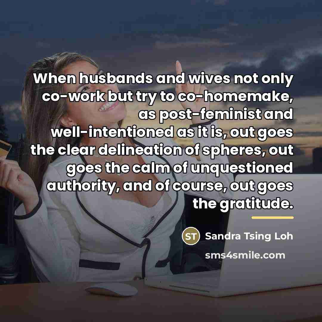 “When husbands and wives not only co-work but try to…” quote by Sandra Tsing Loh
