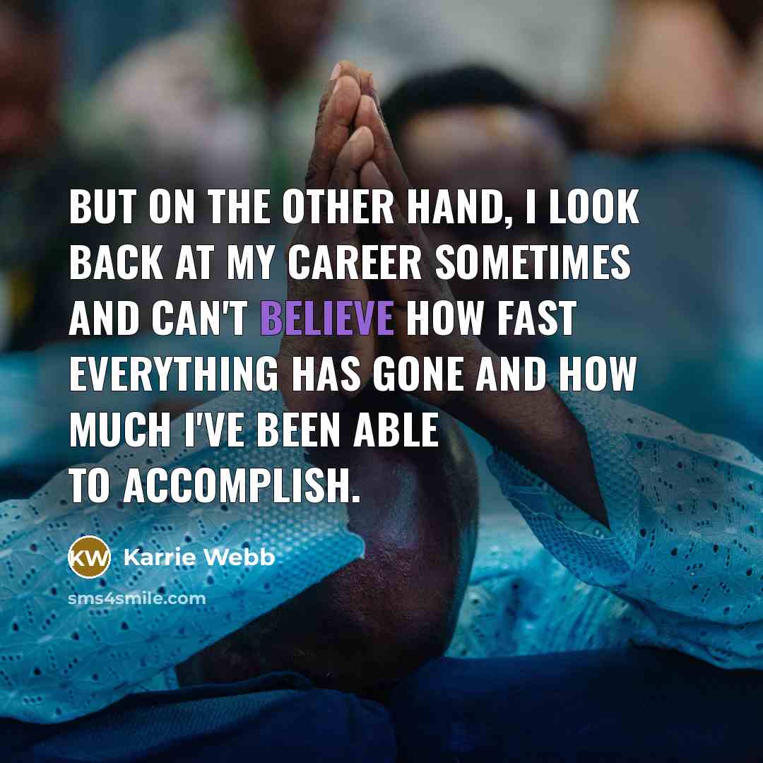 “But on the other hand, I look back at my…” quote by Karrie Webb