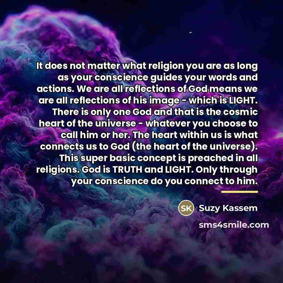 “It does not matter what religion you are as long…” quote by Suzy Kassem