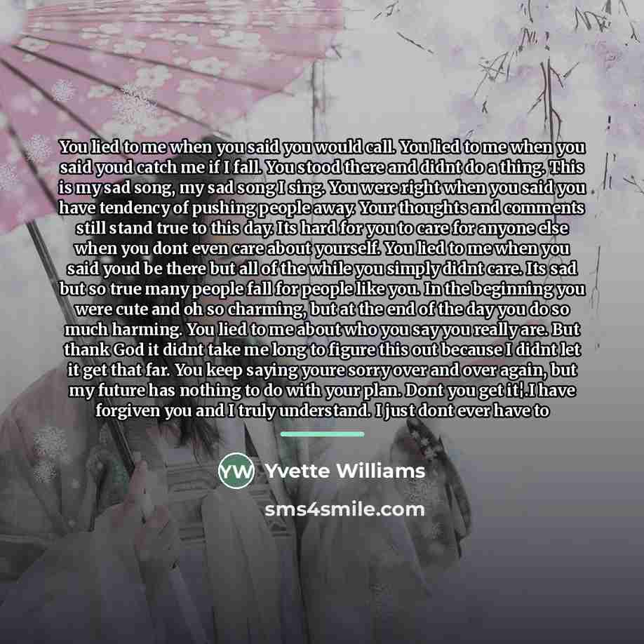 “You lied to me when you said you would call.…” quote by Yvette Williams