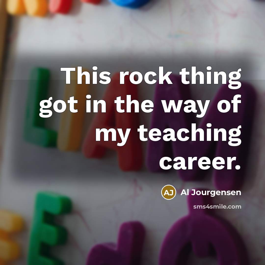 “This rock thing got in the way of my teaching…” quote by Al Jourgensen