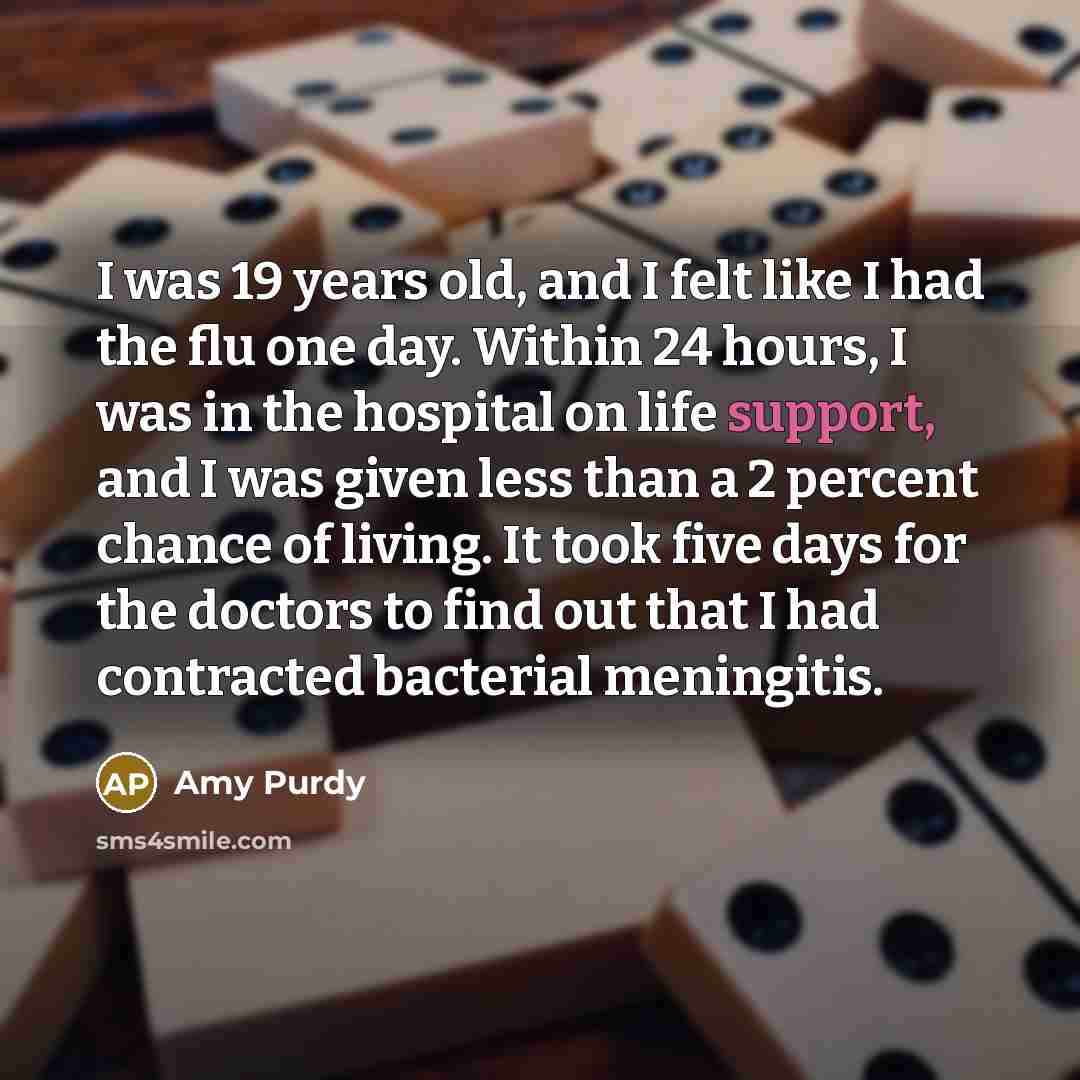 “I was 19 years old, and I felt like I…” quote by Amy Purdy