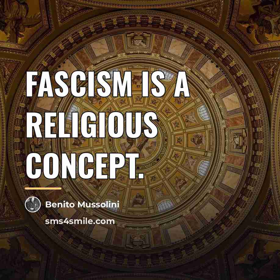 “Fascism is a religious concept.…” quote by Benito Mussolini