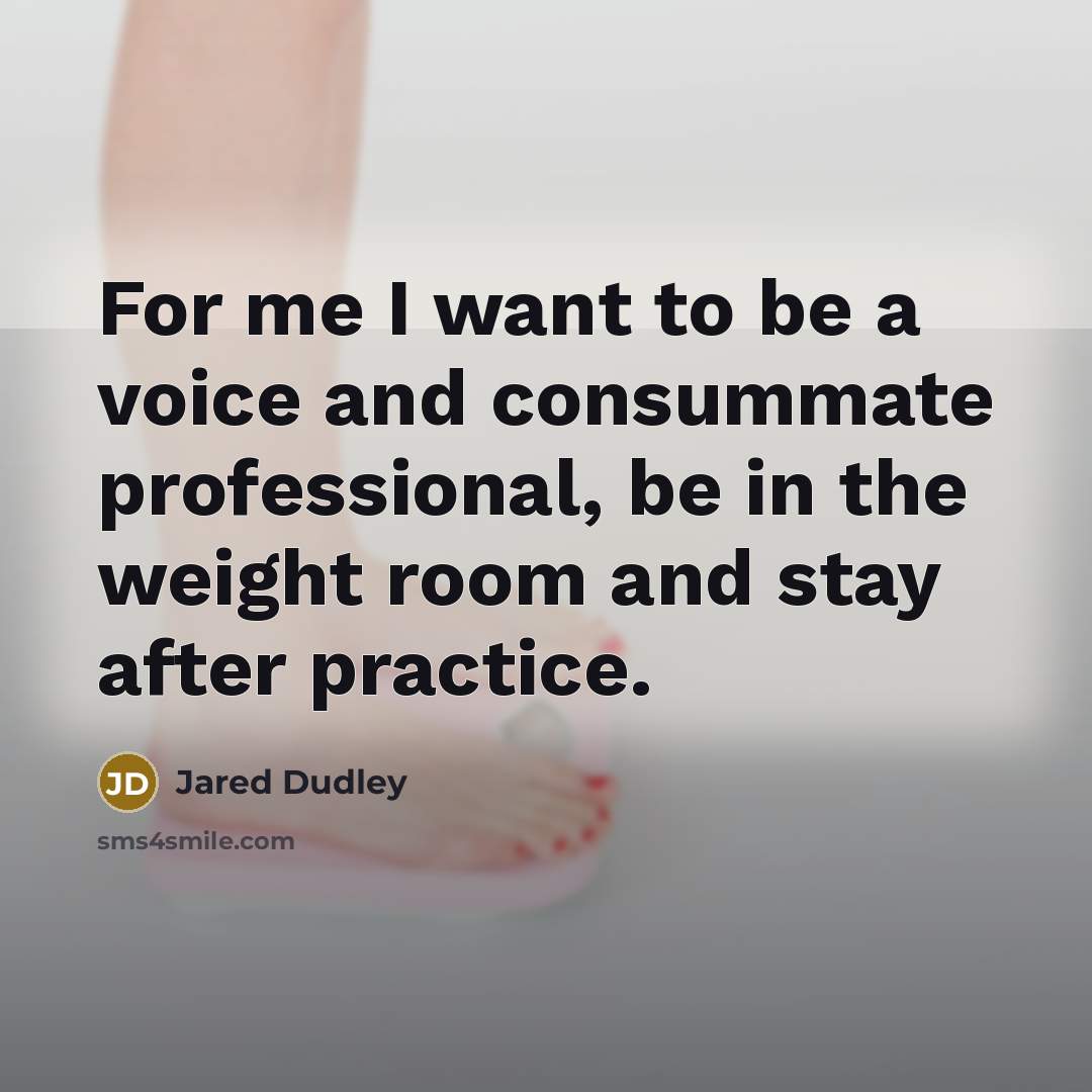 “For me I want to be a voice and consummate…” quote by Jared Dudley