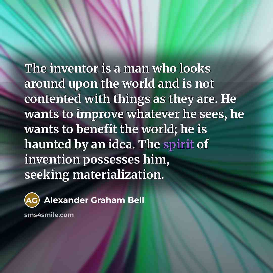 “The inventor is a man who looks around upon the…” quote by Alexander Graham Bell