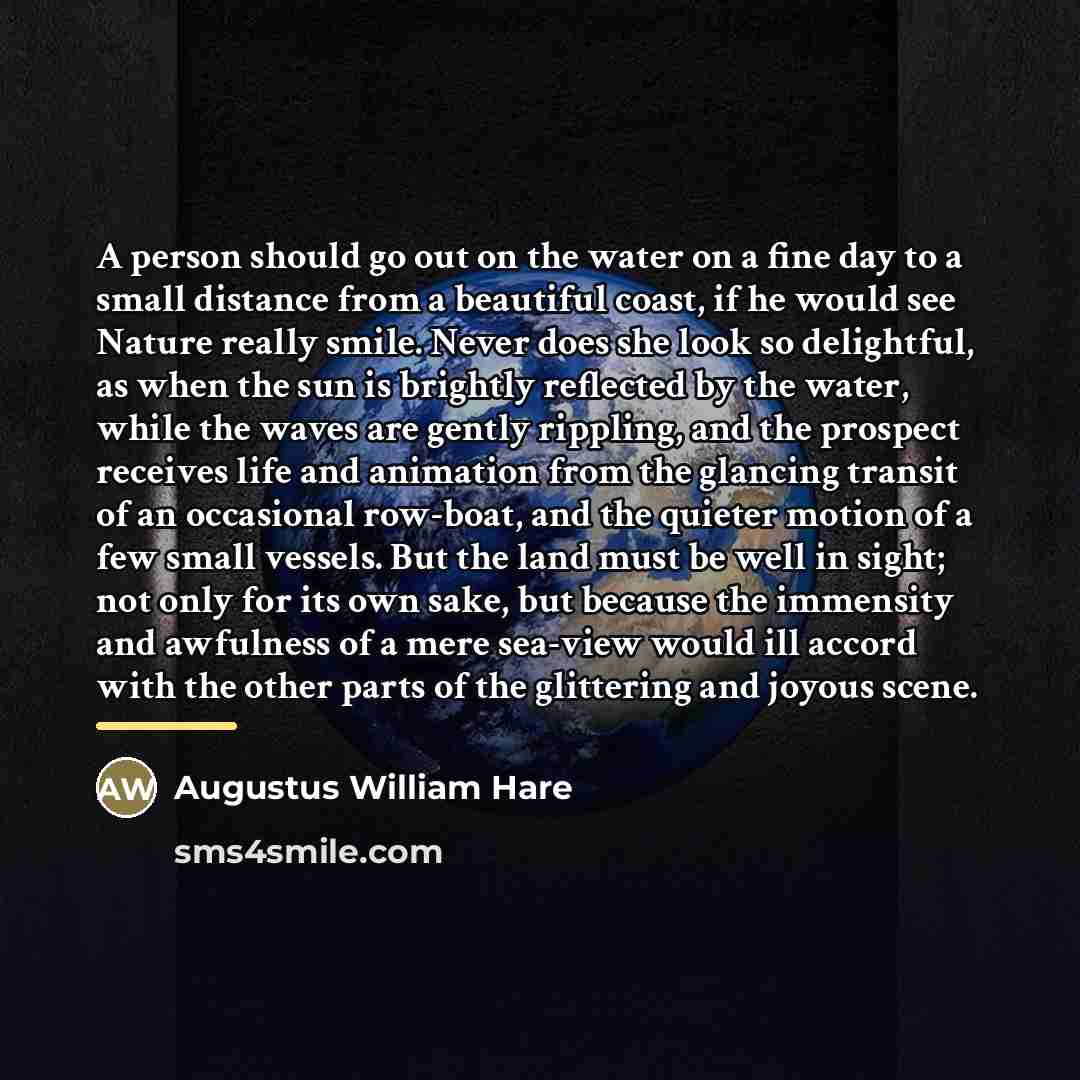 “A person should go out on the water on a…” quote by Augustus William Hare