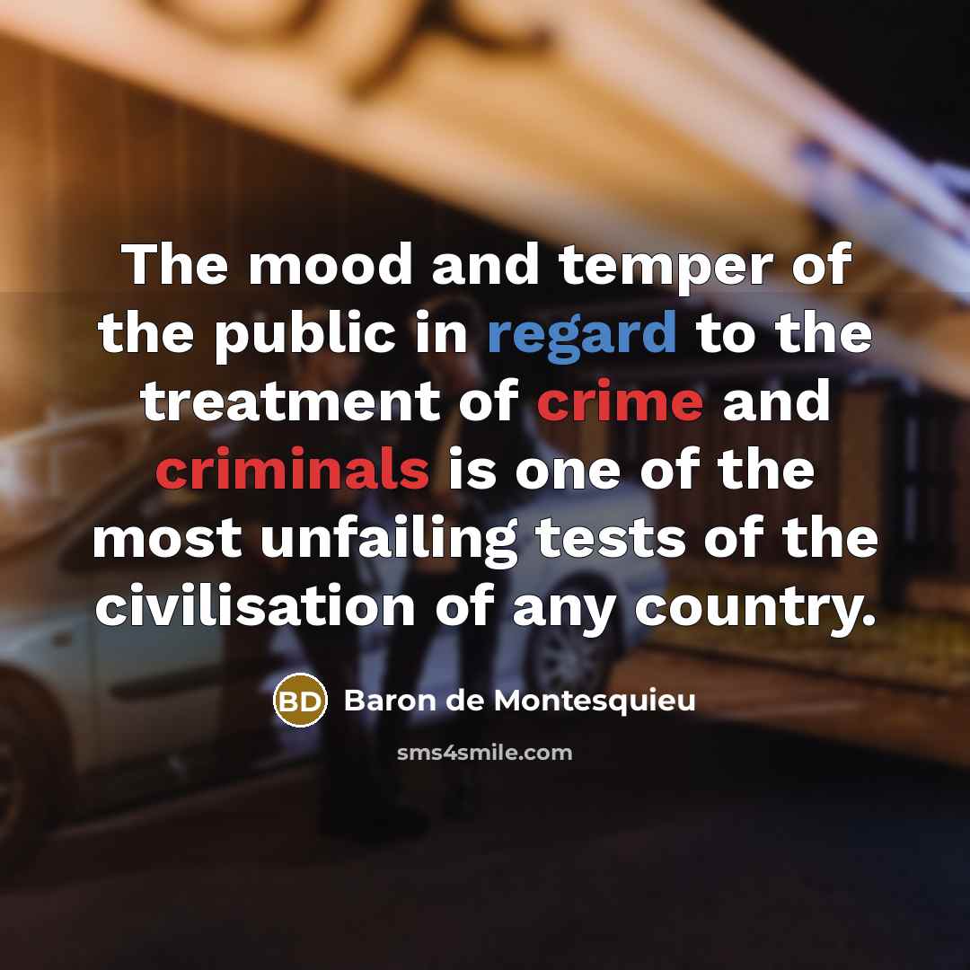 “The mood and temper of the public in regard to…” quote by Baron de Montesquieu