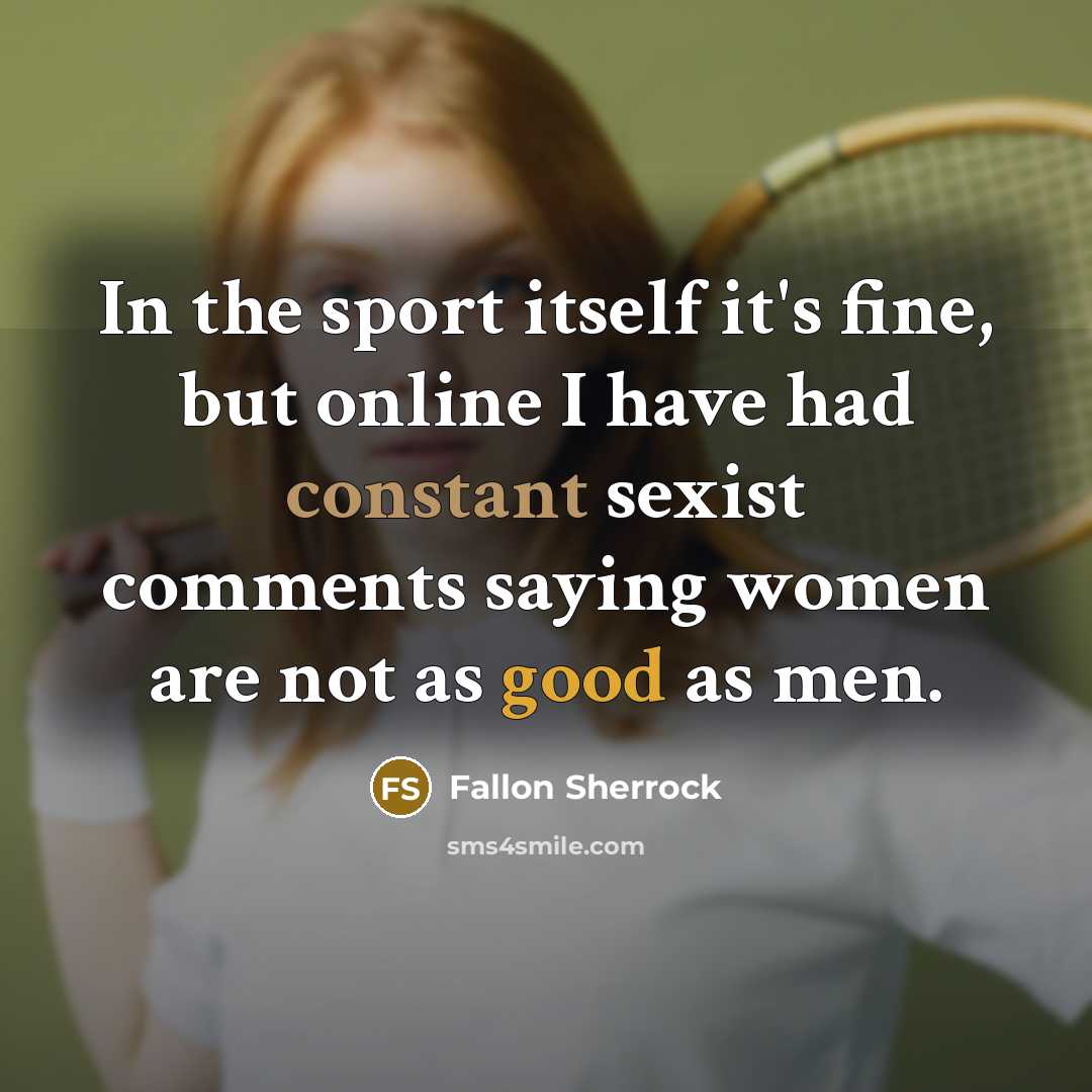 “In the sport itself it's fine, but online I have…” quote by Fallon Sherrock