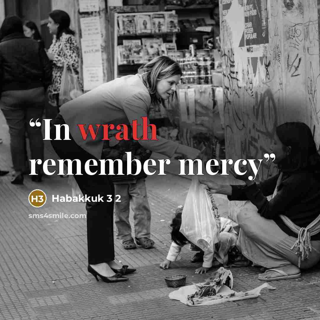 “In wrath remember mercy” quote by Habakkuk 3 2